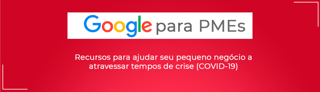 Recursos Google Pequenos Negócios PMEs